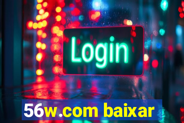 56w.com baixar